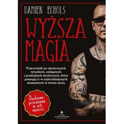 Wyższa magia Damien Echols motyleksiazkowe.pl