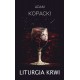 Liturgia krwi Adam Kopacki motyleksiazkowe.pl