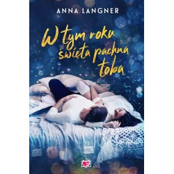 W tym roku święta pachną tobą Anna Langner motyleksiazkowe.pl
