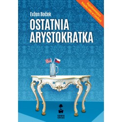 Ostatnia arystokratka Evzen Bocek motyleksiazkowe.pl