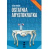 Ostatnia arystokratka
