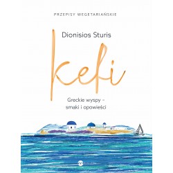 Kefi Greckie wyspy - smaki i opowieści