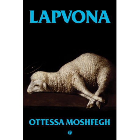 Lapvona Ottessa Moshfegh motyleksiążkowe.pl