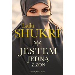 Jestem jedną z żon Laila Shukri motyleksiązkowe.pl