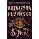 Sąpierz /Grodzisko Tom 2 Katarzyna Puzyńska motyleksiązkowe.pl