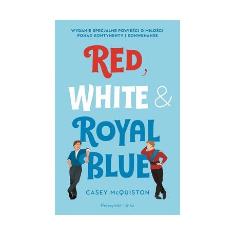Red White & Royal Blue Casey McQuiston motyleksiążkowe.pl
