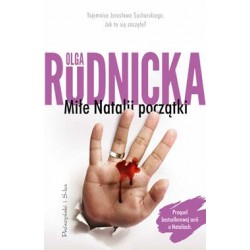 Miłe Natalii początki Olga Rudnicka motyleksiążkowe.pl