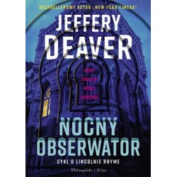 Nocny obserwator Jeffery Deaver motyleksiążkowe.pl