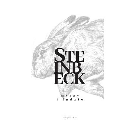 Myszy i ludzie John Steinbeck motyleksiązkowe.pl