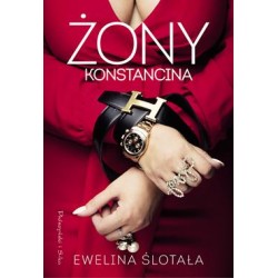 Żony Konstancina Ewelina Ślotała motyleksiazkowe.pl