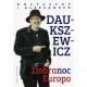 Ziobranoc Europo Aleksander Daukszewicz,Krzysztof Daukszewicz motyleksiązkowe.pl