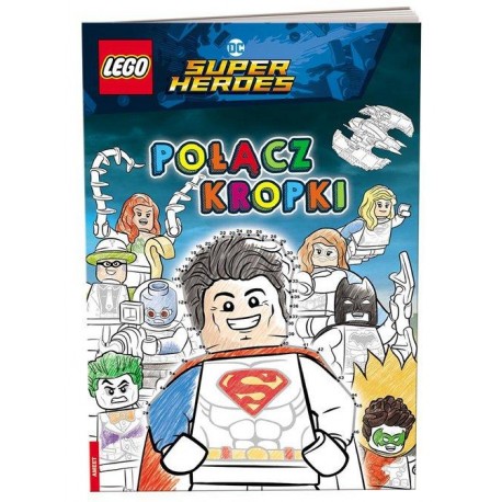LEGO DC Comics Super Heroes Połącz kropki motyleksiazkowe.pl