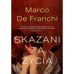 Skazani za życia Marco De Franchi motyleksiązkowe.pl