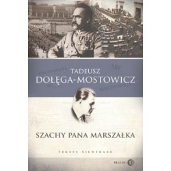 Szachy Pana Marszałka Tadeusz Dołęga-Mostowicz motyleksiążkowe.pl