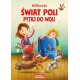 Świat Poli Pytaj do woli Mili0nerka motyleksiązkowe.pl