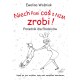 Niech Pani coś z nim zrobi! Poradnik dla rodziców Ewelina Woźniak motyleksiązkowe.pl