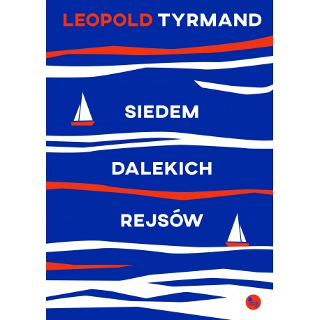 Siedem dalekich rejsów Leopold Tyrmand motyleksiazkowe.pl