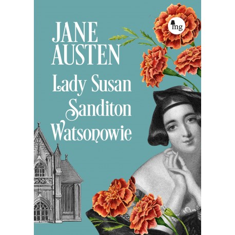 Lady Susan Sandition Watsonowie Jane Austen motyleksiazkowe.pl