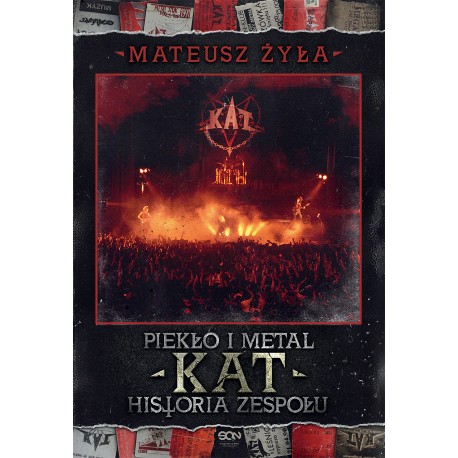 Piekło i metal Historia zespołu Kat motyleksiazkowe.pl