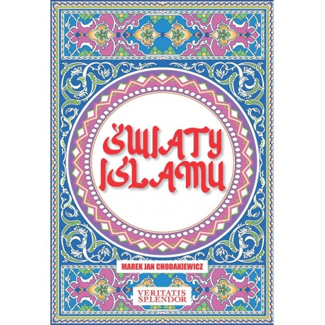 Światy Islamu Marek Jan Chodakiewicz motyleksiązkowe.pl