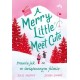 Merry Little Meet Cute. Prawie jak w świątecznym filmie