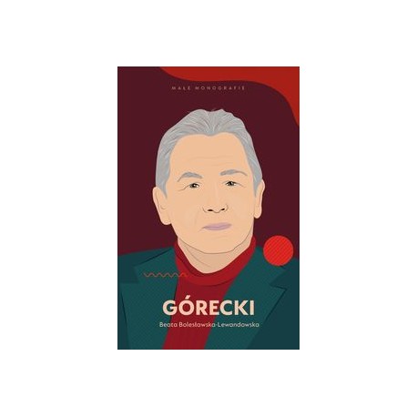 Górecki Beata Bolesławska-Lewandowska motyleksiążkowe.pl