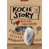 Kocie story. Miłość, fascynacja i trudna sztuka wspólnego życia