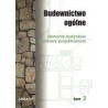 Budownictwo ogólne Tom 3. Elementy budynków podstawy projektowania