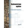 Budownictwo ogólne Tom 4. Konstrukcje budynków