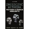Zniszczyć Withera /Przygody w świecie Minecrafta