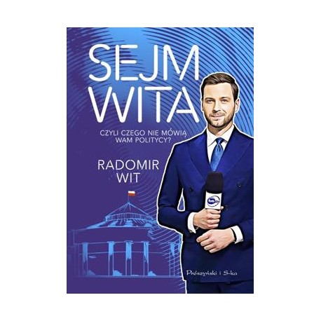 Sejm wita Radomir Wit motyleksiążkowe.pl