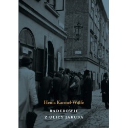 Baderowie z ulicy Jakuba Henia Karmel-Wolfe motyleksiązkowe.pl