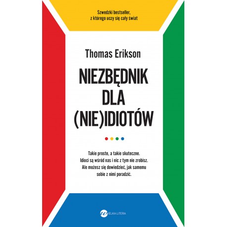 Niezbędnik dla (nie)idiotów - Pakiet Eriksona Thomas Erikson motyleksiazkowe.pl