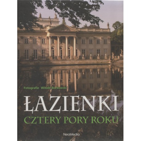 Łazienki Cztery pory roku Witold Borkowski motyleksiazkowe.pl