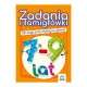 Zadania i łamigłówki dla logicznie myślącej główki 7-9 lat motyleksiązkowe.pl