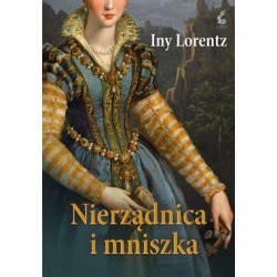 Nierządnica i mniszka Iny Lorentz motyleksiązkowe.pl