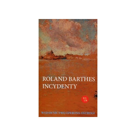 Incydenty Roland Barthes motyleksiazkowe.pl