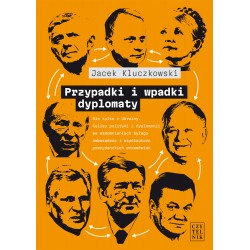 Przypadki i wpadki dyplomaty Jacek Kluczkowski motyleksiazkowe.pl