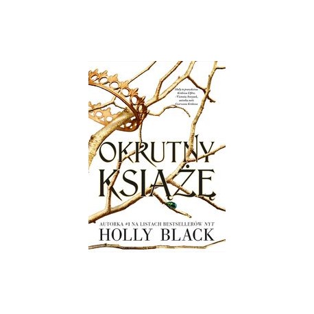 Okrutny książę. Opowieść z Elfhame Tom 1. Holly Black motyleksiązkowe.pl