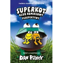 Superkot. Klub komiksowy perspektywy Dav Pilkey motyleksiązkowe.pl