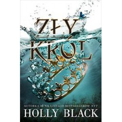 Zły król Tom 2 Holly Black motyleksiazkowe.pl