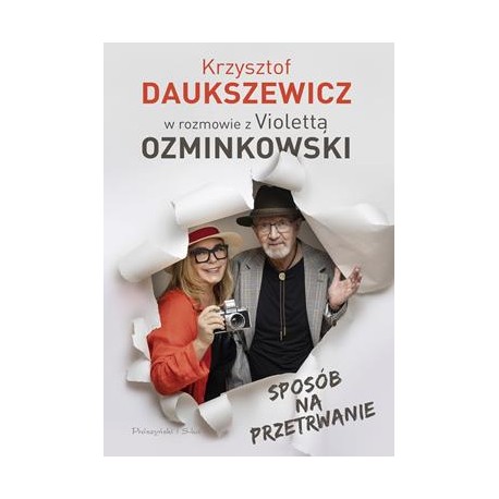 Sposób na przetrwanie Violetta Ozminkowska,Krzysztof Daukszewicz motyleksiązkowe.pl