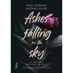 Ashes falling for the sky Tom 1 Nine Gorman Mathieu Guibe motyleksiazkowe.pl