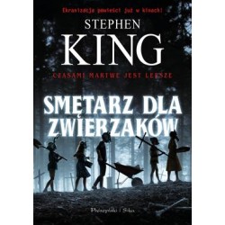 Smętarz dla zwierzaków Stephen King motyleksiążkowe.pl