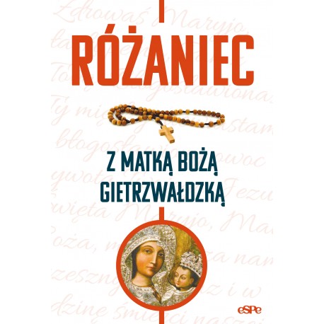 Różaniec z Matką Bożą Gietrzwałdzką motyleksiazkowe.pl