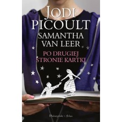 Po drugiej stronie kartki Jodi Picoult Samanta Van Leer motyleksiazkowe.pl