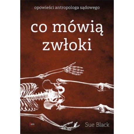 Co mówią zwłoki Sue Black motyleksiazkowe.pl