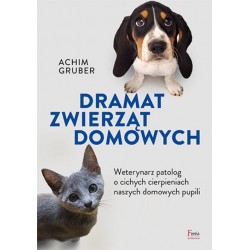 Dramat zwierząt domowych Achim Gruber motyleksiazkowe.pl