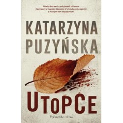 Utopce Katarzyna Puzyńska motyleksiążkowe.pl