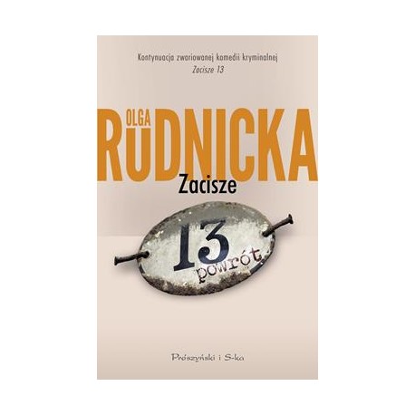 Zacisze 13 powrót Olga Rudnicka motyleksiazkowe.pl